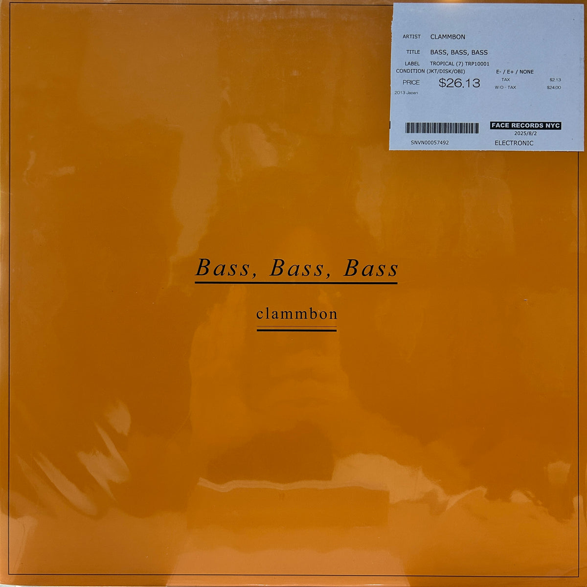 CLAMMBON - BASS, BASS, BASS