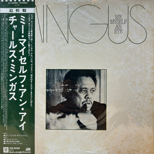 CHARLES MINGUS - ME MYSELF AN EYE