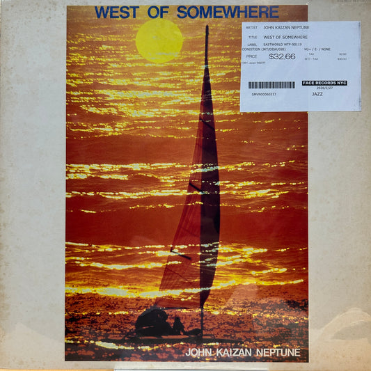JOHN KAIZAN NEPTUNE - WEST OF SOMEWHERE