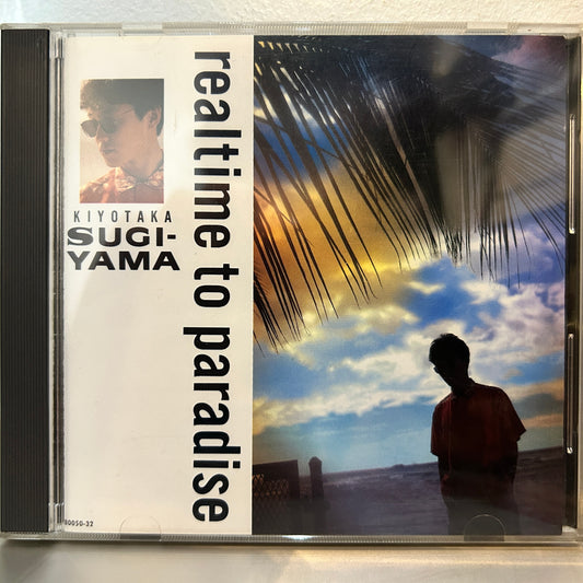KIYOTAKA SUGIYAMA - REALTIME TO PARADISE