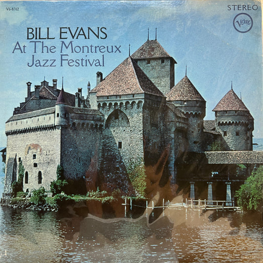 BILL EVANS - AT THE MONTREUX JAZZ FESTIVAL