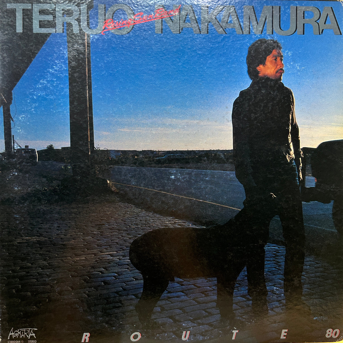 TERUO NAKAMURA RISING SUN BAND - ROUTE 80