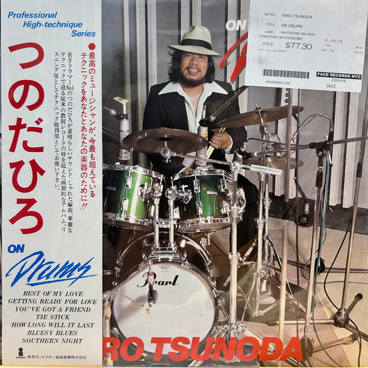 HIRO TSUNODA - ON DRUMS