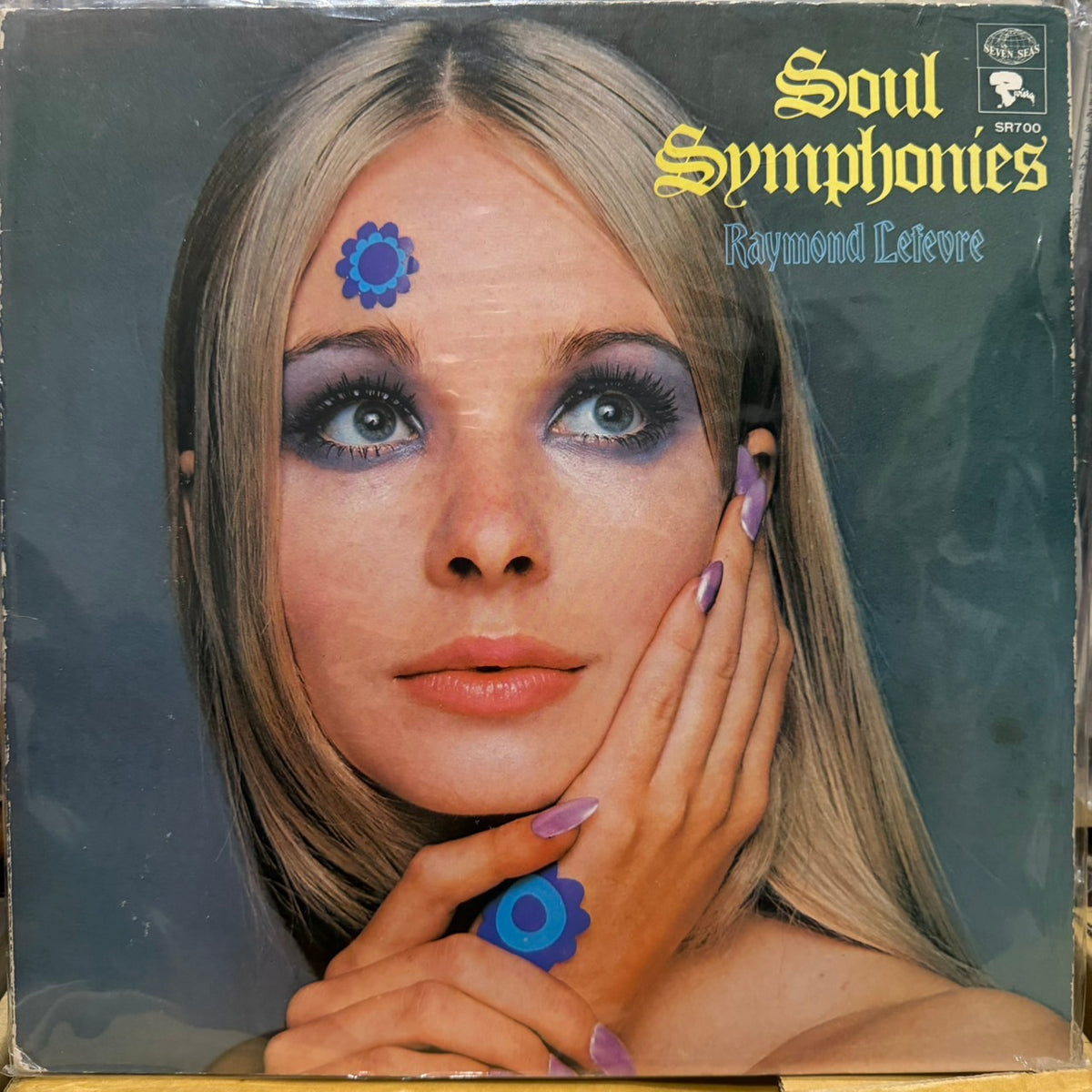 RAYMOND LEFÈVRE ET SON GRAND ORCHESTRE - SOUL SYMPHONIES