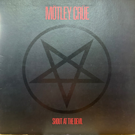 MÖTLEY CRÜE - SHOUT AT THE DEVIL