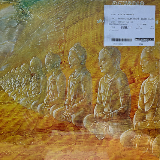 CARLOS SANTANA - ONENESS, SILVER DREAMS - GOLDEN REALITY