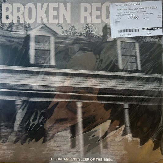 BROKEN RECORDS - THE DREAMLESS SLEEP OF THE 1990S