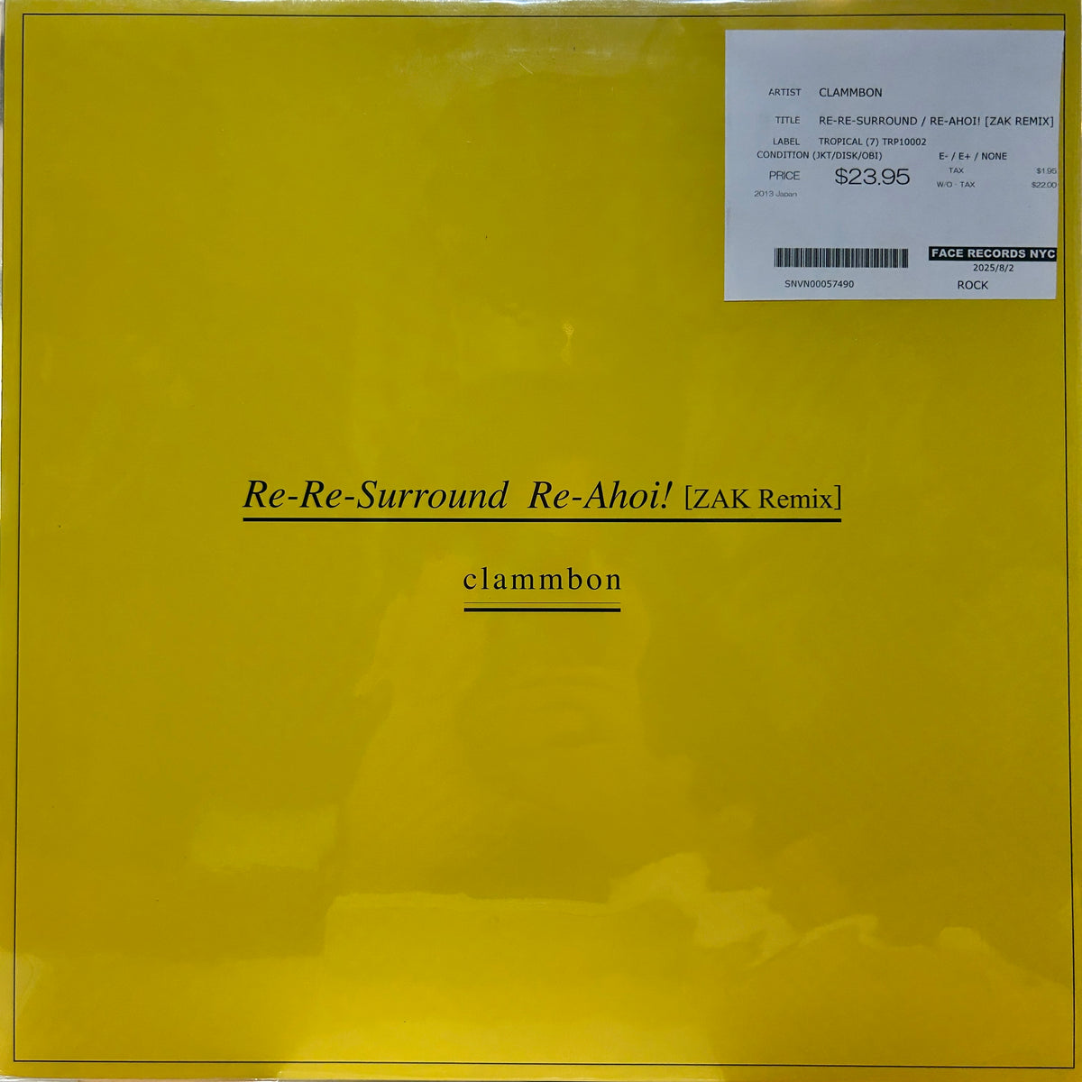 CLAMMBON - RE-RE-SURROUND / RE-AHOI! [ZAK REMIX]