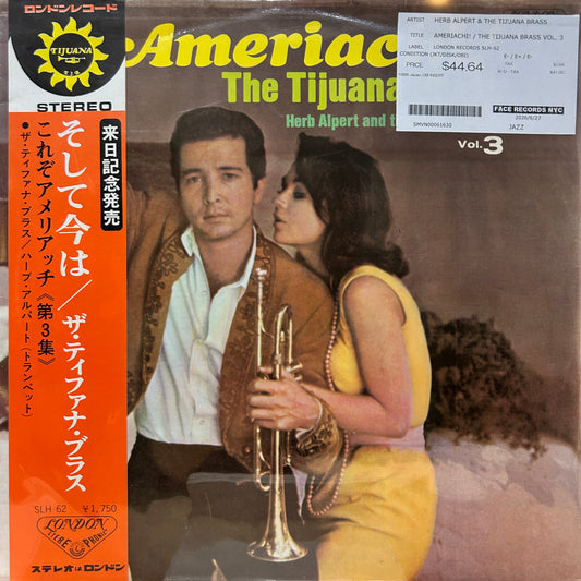 HERB ALPERT & THE TIJUANA BRASS - AMERIACHI! / THE TIJUANA BRASS VOL. 3
