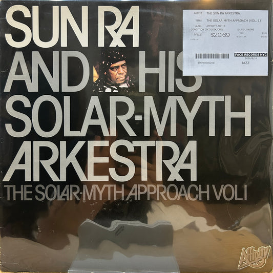 THE SUN RA ARKESTRA - THE SOLAR-MYTH APPROACH (VOL. 1)