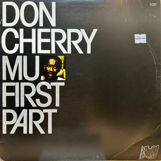 DON CHERRY - MU FIRST PART